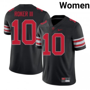 Leroy Roker III #10 OSU Buckeyes Black Women Sewn Jersey | Pro Cut University Football Edition 4lR6tc24